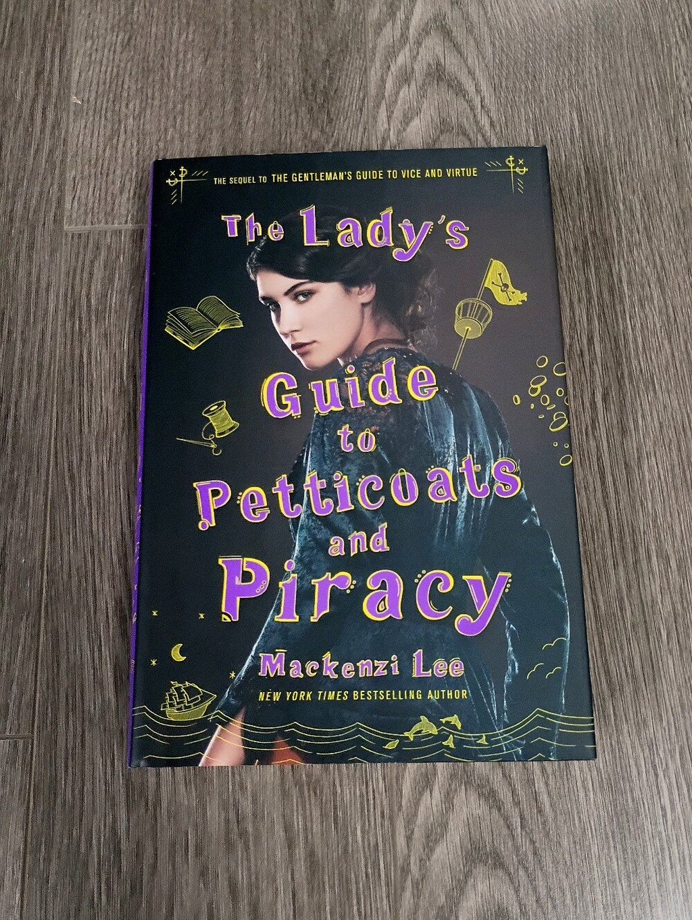 The Lady's Guide To Petticoats And Piracy - Hardcover
